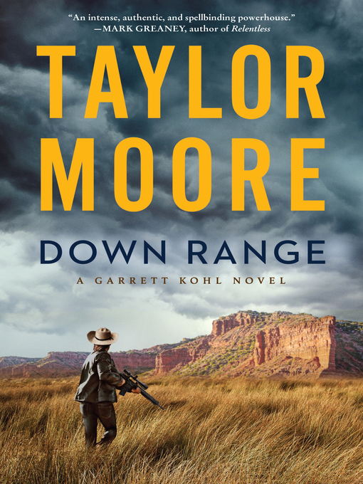 Title details for Down Range by Taylor Moore - Available